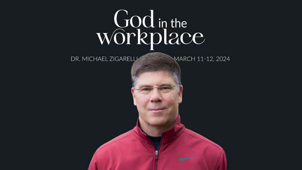God in the Workplace - Zigarelli 4k